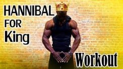 Hannibal for King - What I Live For (Motivation Workout)