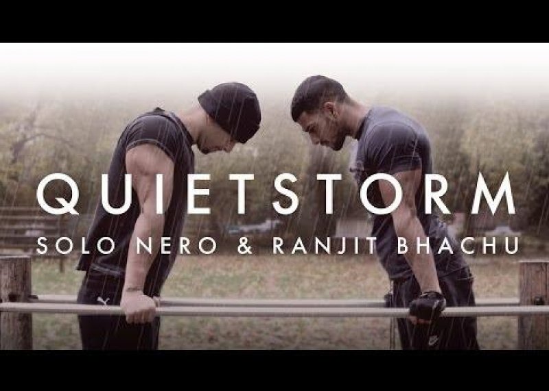 QUIET STORM | SOLO NERO & RANJIT BHACHU | STREETWORKOUT MOTIVATION